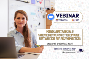Read more about the article Podrška nastavnicima u samovrednovanju sopstvene prakse – nastavnik kao refleksivni praktičar